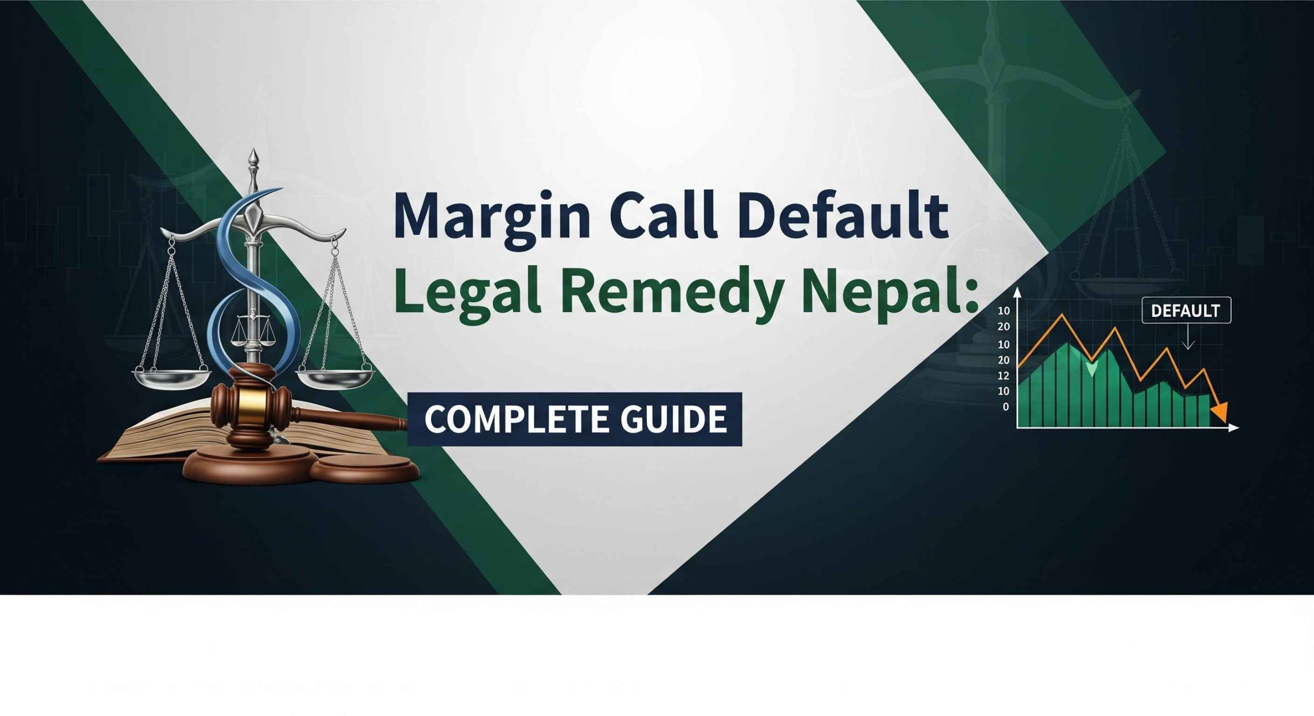 Margin Call Default Legal Remedy Nepal: Complete Guide