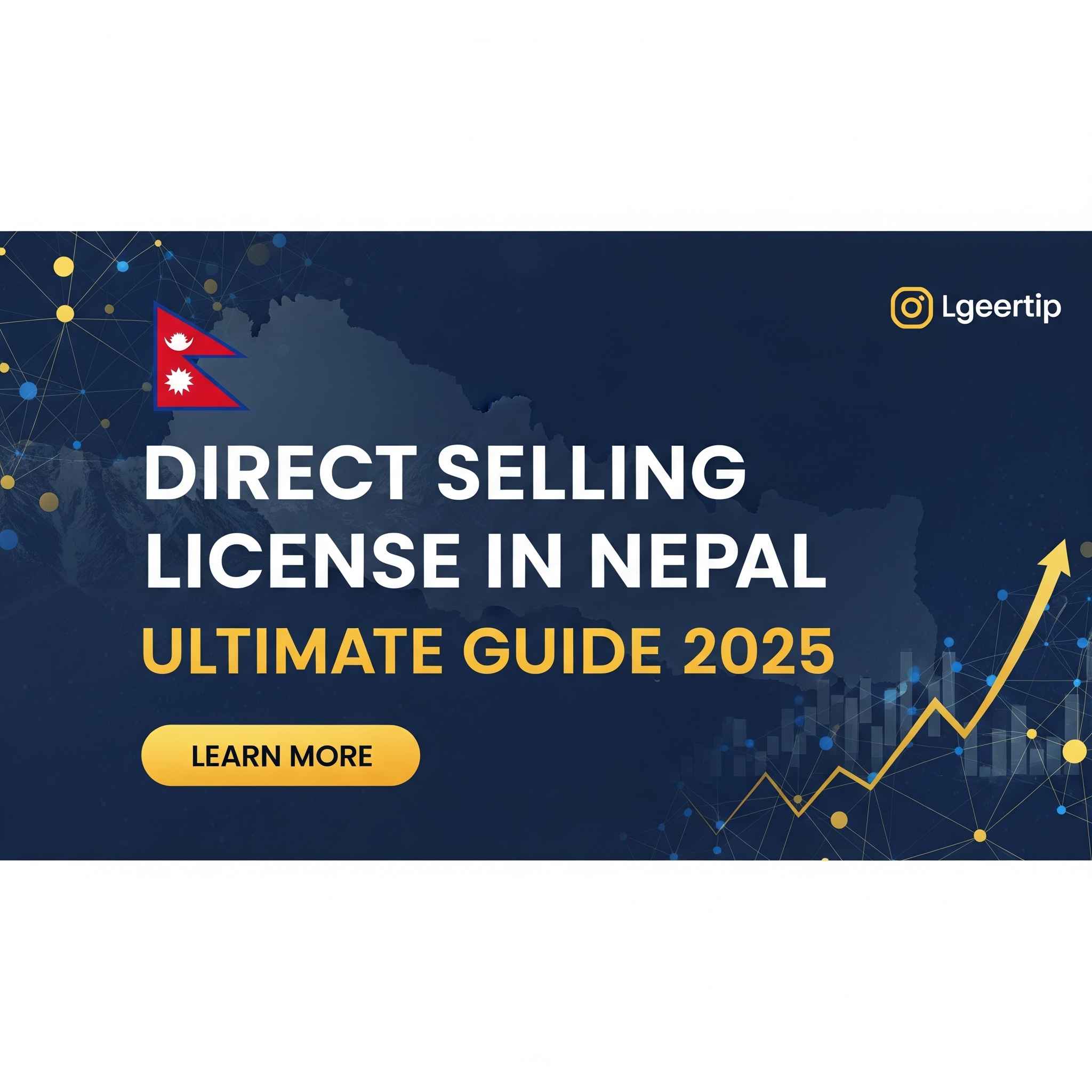 Direct Selling License in Nepal: Ultimate Guide 2025