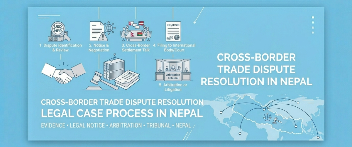 Cross Border Trade Dispute Resolution in Nepal