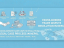 Cross Border Trade Dispute Resolution in Nepal